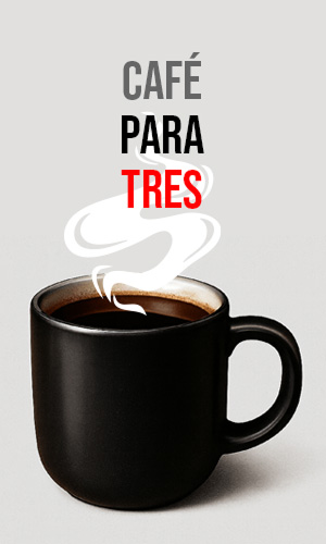 Café para Tres