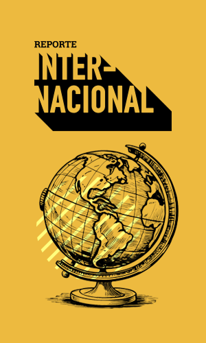 Reporte Internacional