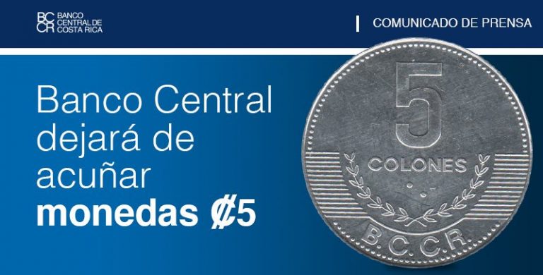 Banco Central anuncia el fin de la moneda de 5 colones