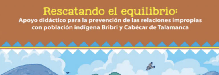 Presentan guía para prevenir relaciones impropias en territorios indígenas