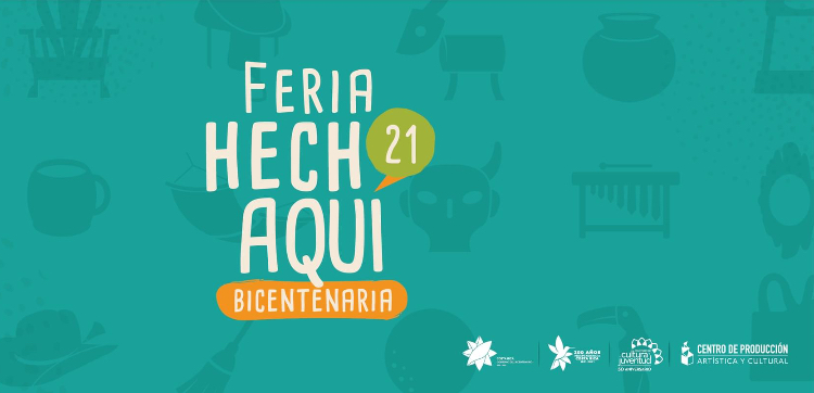 Feria “Hecho Aquí” 2021 acogerá a más de 150 artesanos en la Antigua Aduana