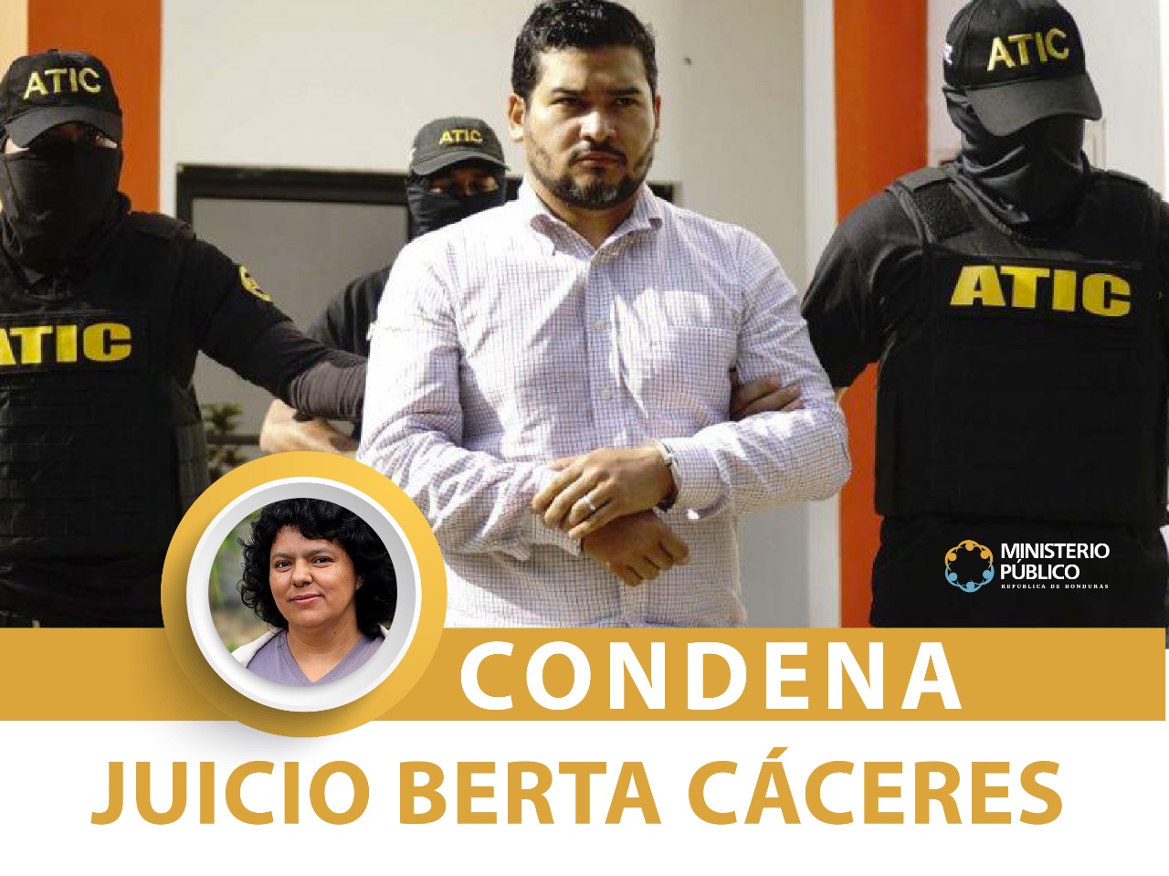 Imagen principal del artículo: Autor intelectual del asesinato de la ambientalista Berta Cáceres condenado a 22 años y medio de cárcel