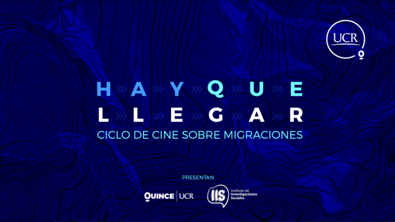 Quince-UCR presenta ciclo de películas dedicado a la migración