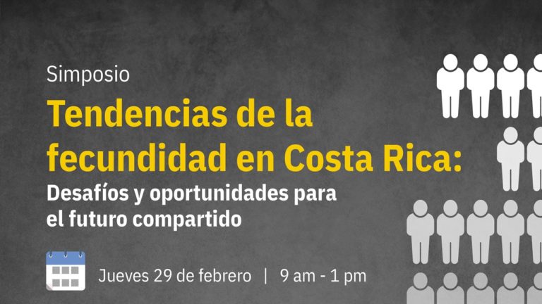 Simposio abordará las implicaciones de la baja fecundidad para Costa Rica