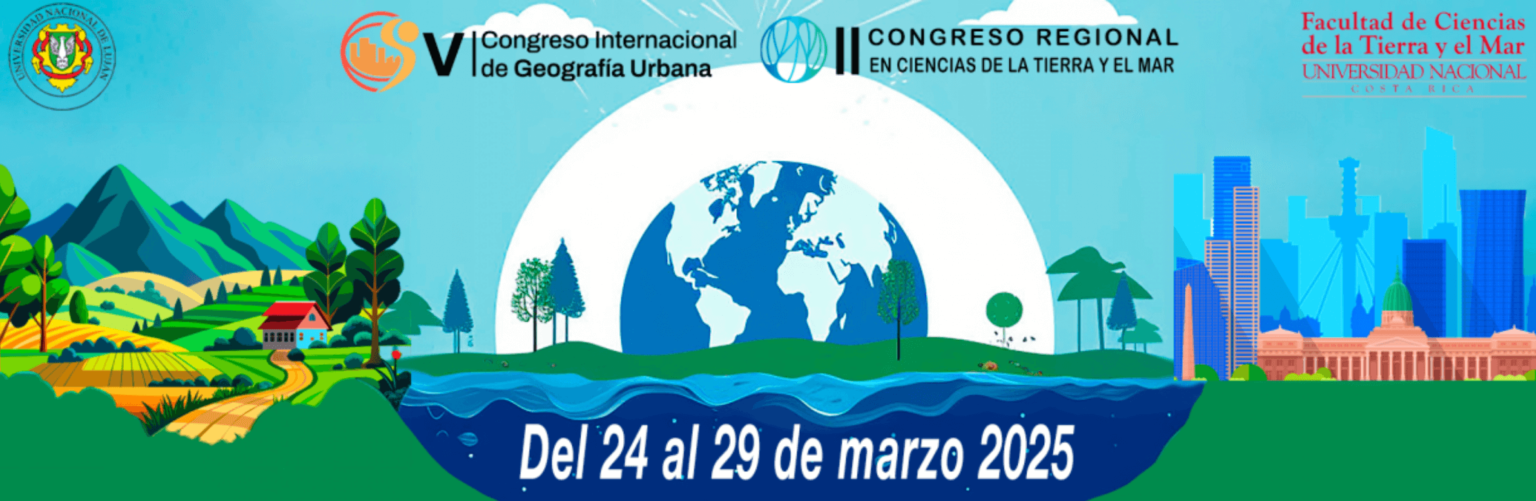 Imagen principal del artículo: Reserve su lugar en el II Congreso Regional de Ciencias de la Tierra y el Mar y el V Congreso Internacional de Geografía Urbana