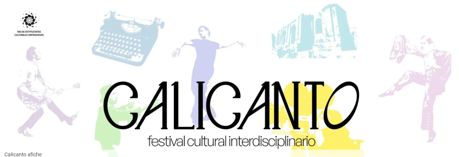 Imagen principal del artículo: Cartago se llenará de arte, cultura y memoria histórica con el "Festival Calicanto"