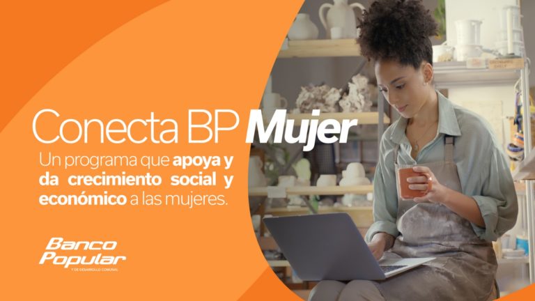 Banco Popular presenta su programa Conecta BP Mujer