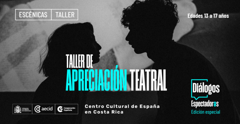 Centro Cultural de España ofrecerá taller de apreciación teatral para adolescentes