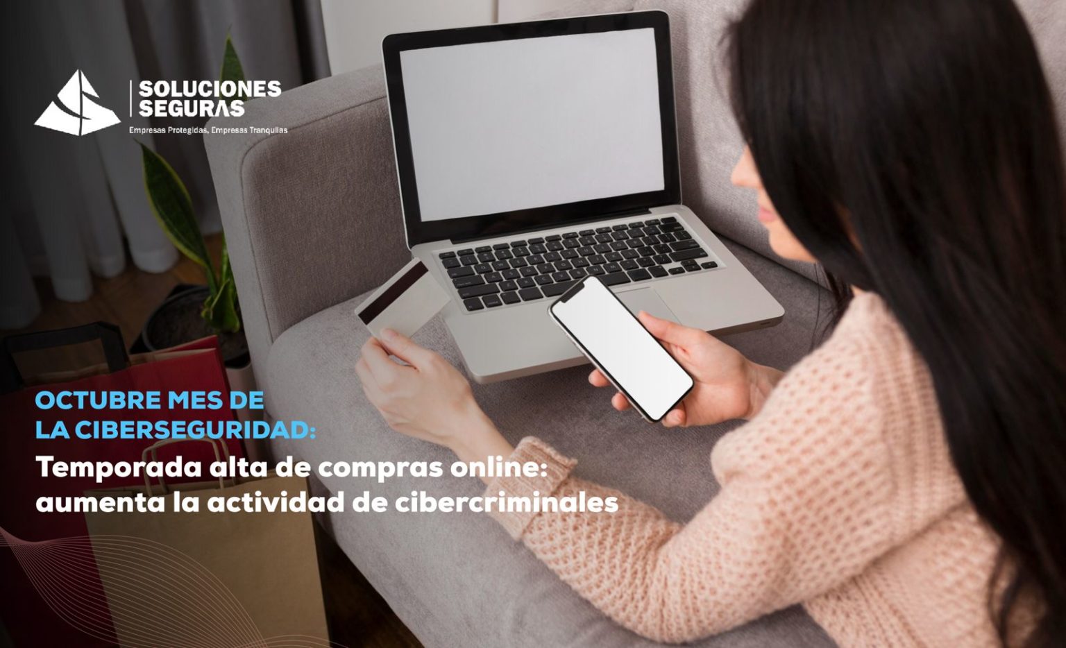 Imagen principal del artículo: Temporada alta de compras online: aumenta la actividad de cibercriminales