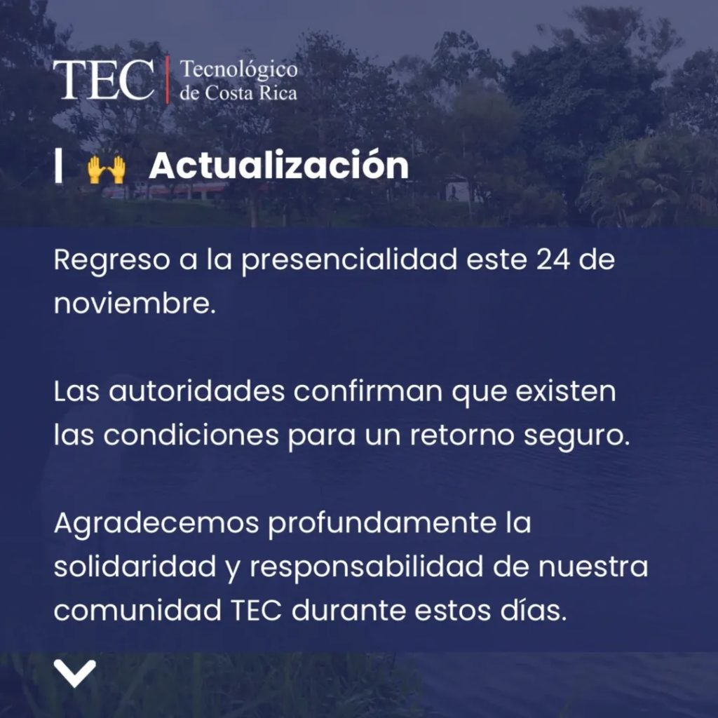 El TEC comunicó al estudiantado que este lunes se retornará a lecciones presenciales.