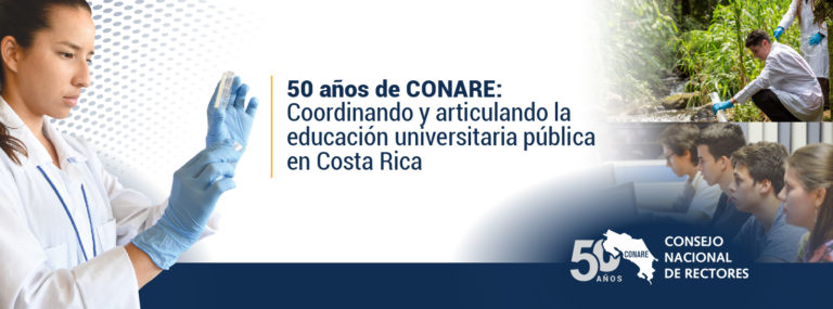 50 años de CONARE: Coordinando y articulando la educación universitaria pública en Costa Rica