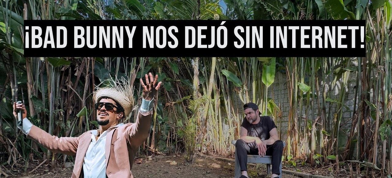 ¡Bad Bunny nos dejó sin internet!
