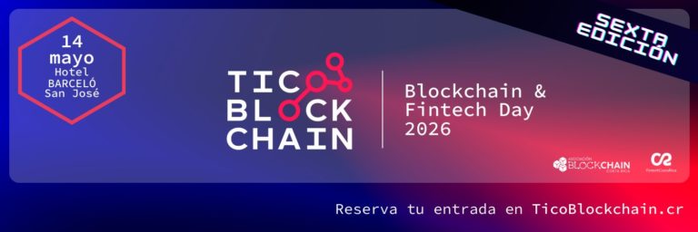 TicoBlockchain 2026 inaugurará Costa Rica Tech Week con agenda sobre Web3, fintech y activos digitales