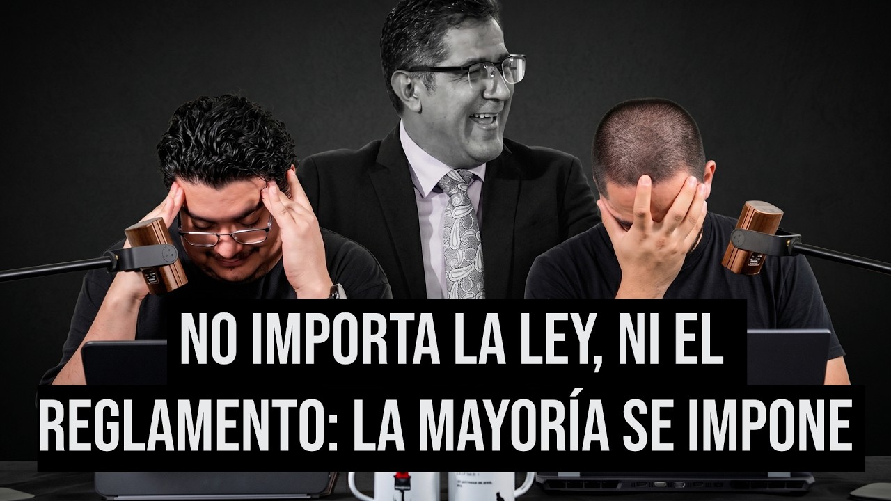 No importa la ley, ni el reglamento: la mayoría se impone
