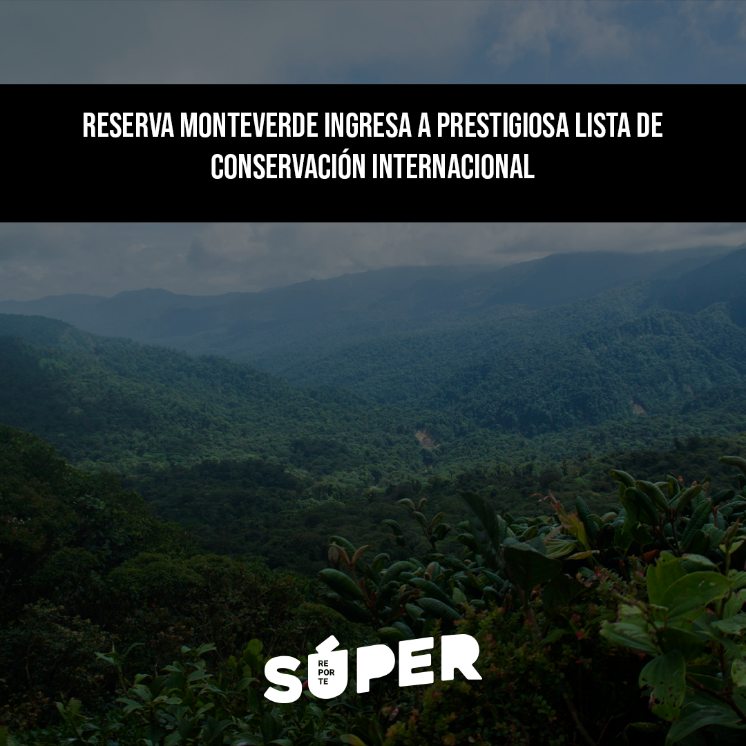 La Reserva Biológica Bosque Nuboso Monteverde fue reconocida por la Lista Verde de Áreas Protegidas de la UICN.