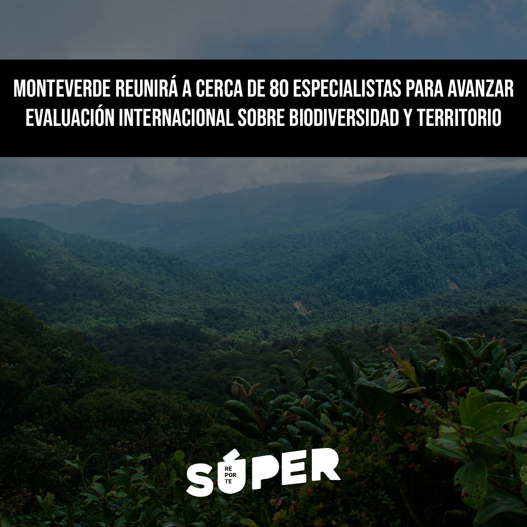 Encuentro internacional sobre biodiversidad y planificación territorial en Monteverde